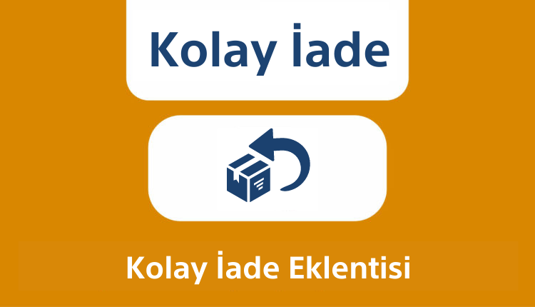 WooCommerce Kolay İade Eklentisi